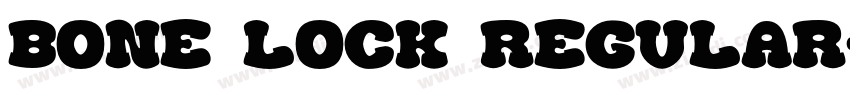 Bone Lock Regular字体转换